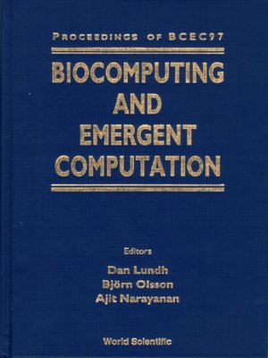 cover image of Biocomputing and Emergent Computation--Proceedings of Bcec97